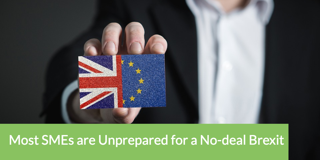 Most SMEs are Unprepared for a No-deal Brexit