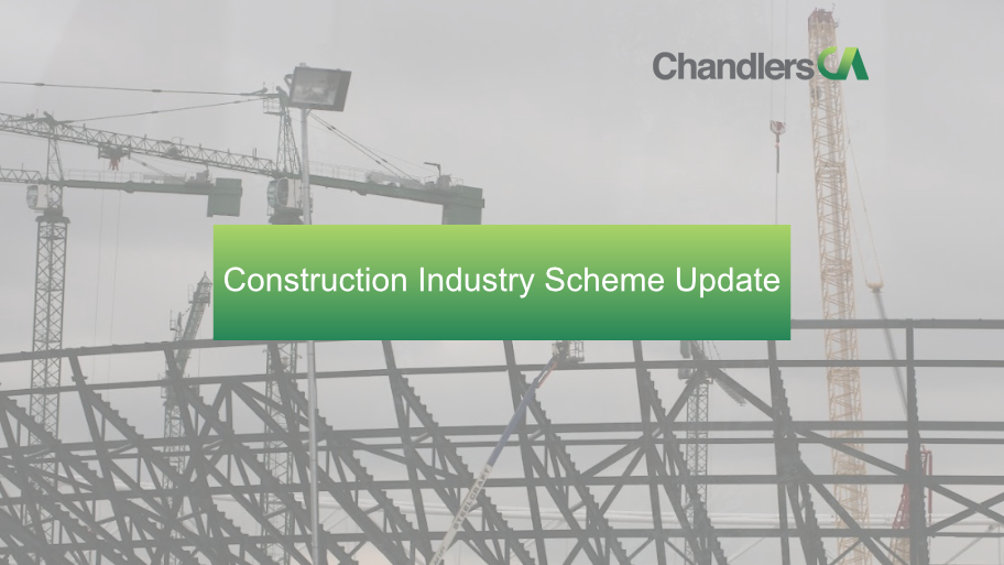 Chandlers CA - Construction Industry Scheme Update