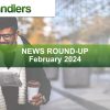 News Round-up - February 2024 - Chandlers
