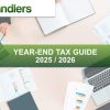 Chandlers Year-End Tax Guide 2025 / 2026