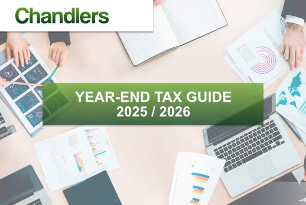 Chandlers Year-End Tax Guide 2025 / 2026